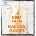 keep calm and hakuna matata