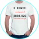 i hate drugs